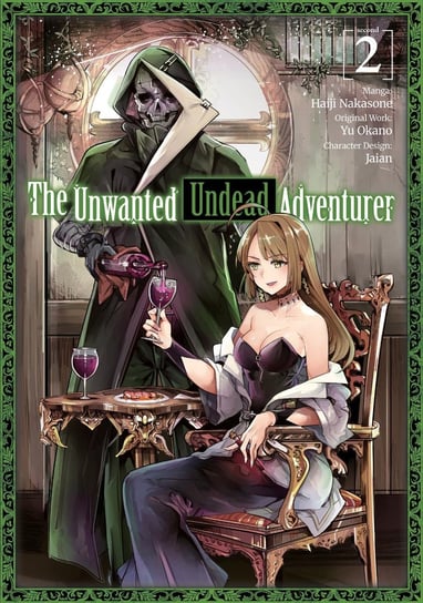 The Unwanted Undead Adventurer. Volume 2 Yu Okano