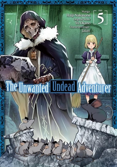The Unwanted Undead Adventurer. Volume 5 Yu Okano