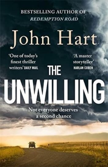 The Unwilling. The gripping new thriller from the author of the Richard & Judy Book Club pick Hart John