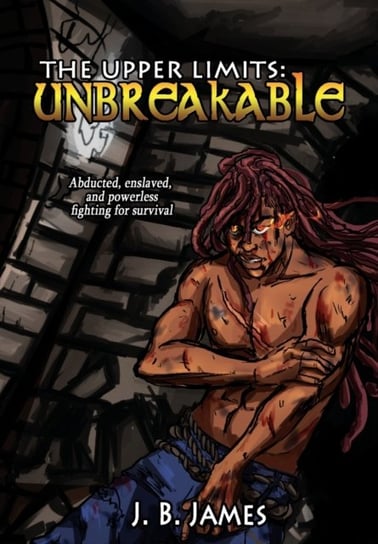 The Upper Limits: Unbreakable J. B. James