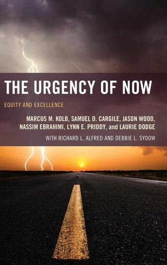 The Urgency of Now Kolb Marcus M.