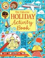 The Usborne Holiday Activity Book Maclaine James