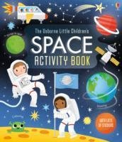The Usborne Little Children's Space Activity Book Gilpin Rebecca