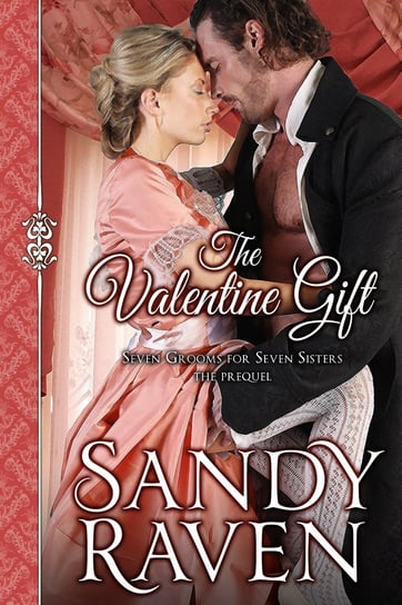 The Valentine Gift Sandy Raven