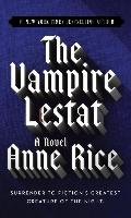 The Vampire Lestat Rice Anne