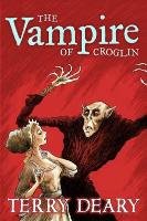 The Vampire Of Croglin Deary Terry
