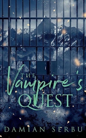The Vampire's Quest Serbu Damian