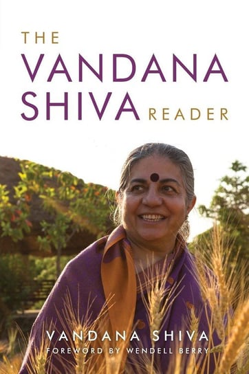 The Vandana Shiva Reader Shiva Vandana