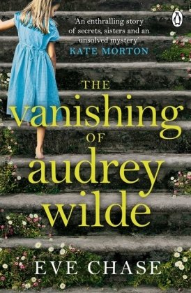 The Vanishing of Audrey Wilde Chase Eve