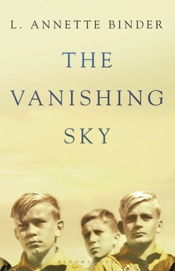 The Vanishing Sky L. Annette Binder