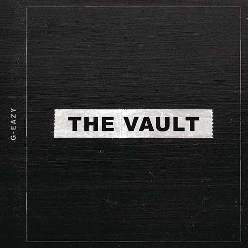 The Vault G-Eazy