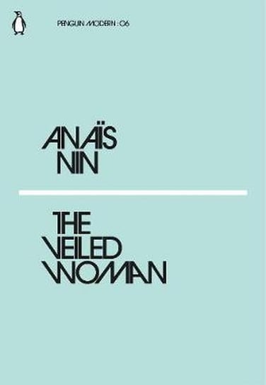 The Veiled Woman Nin Anais