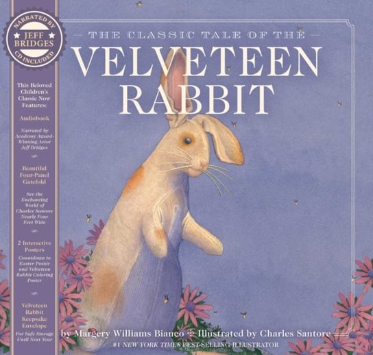 The Velveteen Rabbit Heirloom Edition: The Classic Edition Hardcover with Audio CD Narrated by an Academy Award Winning actor Margery Williams