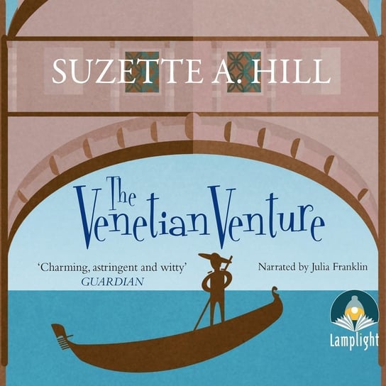 The Venetian Venture - audiobook Suzette A. Hill