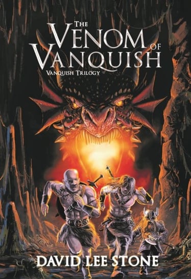 The Venom of Vanquish: An Illmoor Novel David Lee Stone
