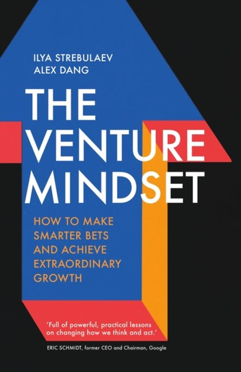 The Venture Mindset Alex Dang