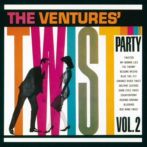 The Ventures' Twist Party, Vol. 2 The Ventures