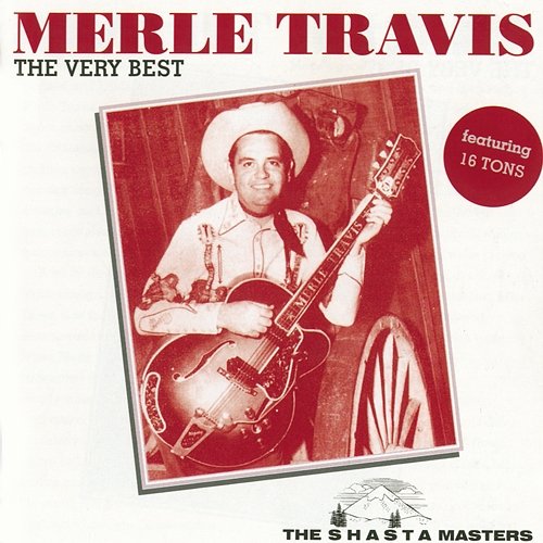 The Very Best Merle Travis