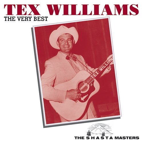 The Very Best Tex Williams