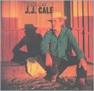 The Very Best J.J. Cale Cale J.J.