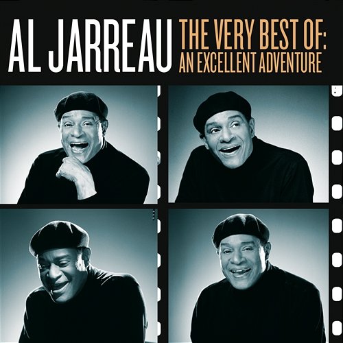 The Very Best Of: An Excellent Adventure Al Jarreau