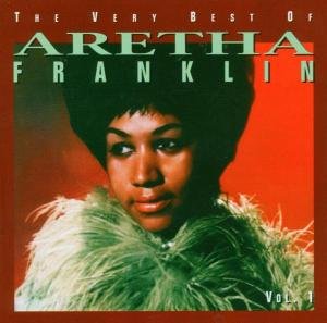 The Very Best Of Aretha Franklin. Volume 1 Franklin Aretha