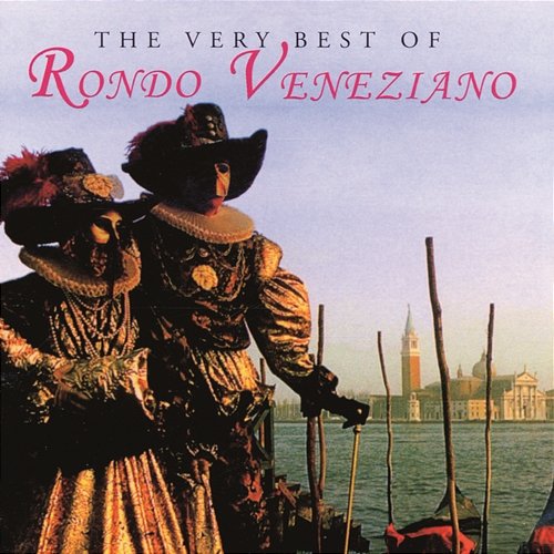 The Very Best Of Rondò Veneziano