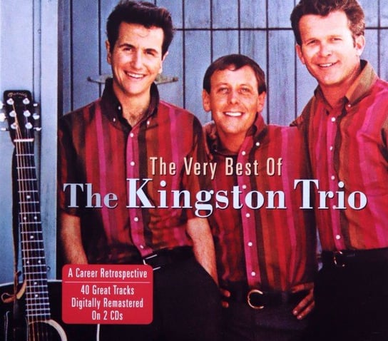 The Very Best Of The Kingston Trio