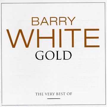 The Very Best Of Barry White White Barry
