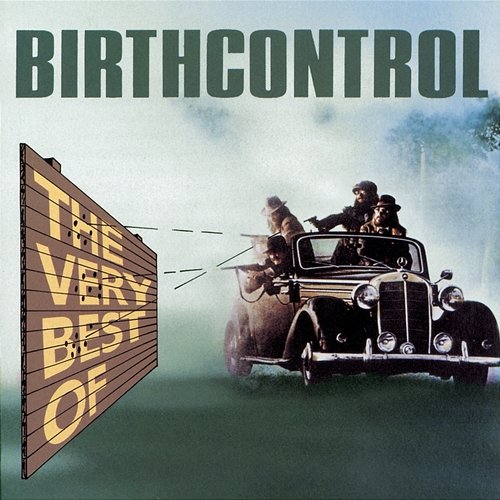 The Very Best Of Birthcontrol Birth Control