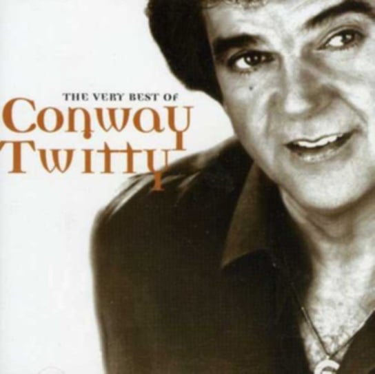 The Very Best Of Conway Twitty Twitty Conway