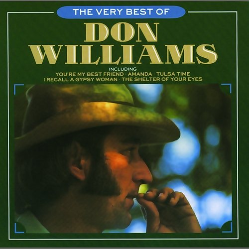 The Very Best Of Don Williams Don Williams