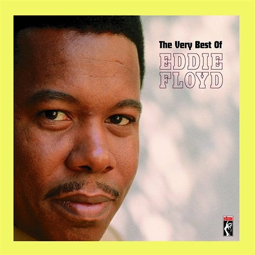 Don't Tell Your Mama (Where You've Been) Eddie Floyd