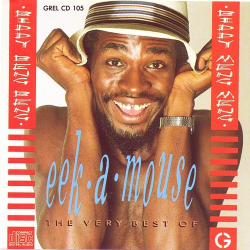 The Very Best Of Eek-A-Mouse Eek-A-Mouse