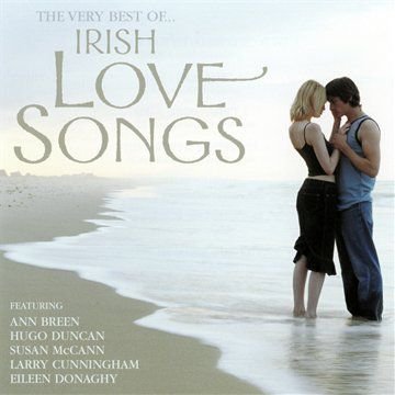 The Very Best Of Irish Love Songs Various Artists