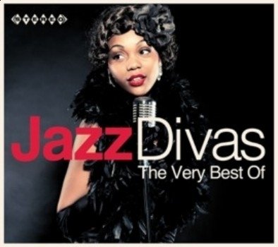 The Very Best Of Jazz Divas Various Artists