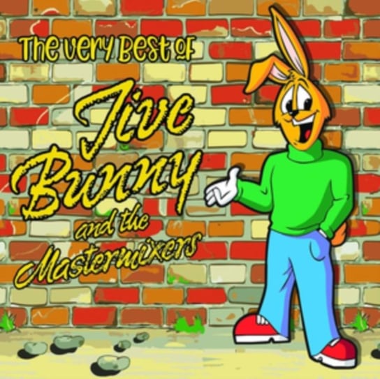 The Very Best of Jive Bunny and the Mastermixers Jive Bunny and the Mastermixers