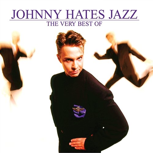 The Very Best Of Johnny Hates Jazz Johnny Hates Jazz