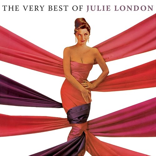 The Very Best Of Julie London Julie London