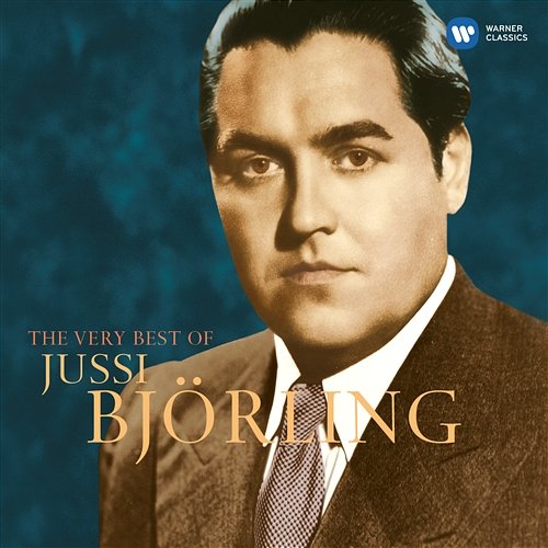 The Very Best of Jussi Björling Jussi Björling