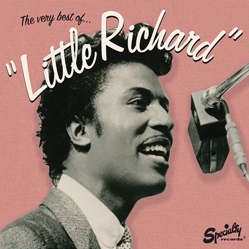 The Very Best Of "Little Richard" Little Richard