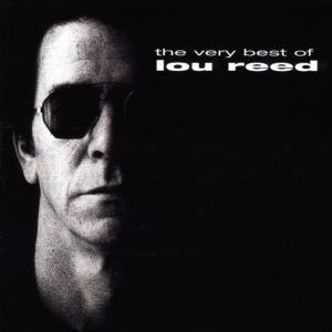 The Very Best Of Lou Reed Reed Lou