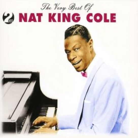 The Very Best Of Nat King Cole Nat King Cole