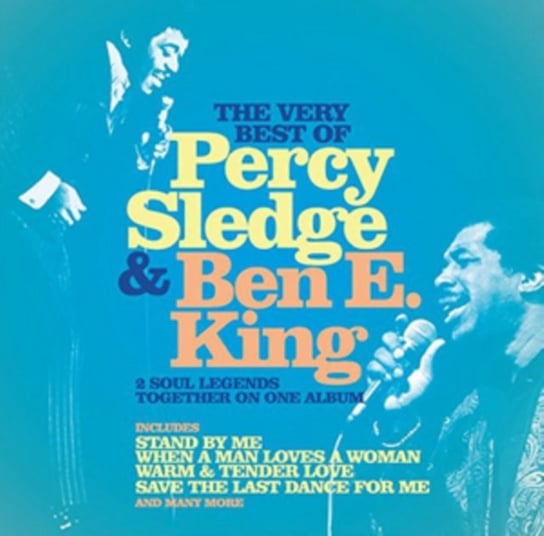The Very Best Of Percy Sledge & Ben E. King Sledge Percy, King Ben E.