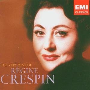 The Very Best Of Regine Crespin Crespin Regine