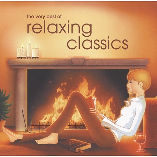 The Very Best of Relaxing Classics Various Artists