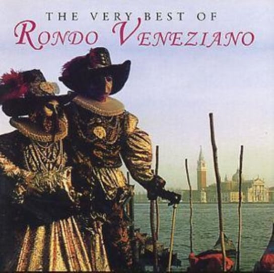 The Very Best Of Rondo Veneziano Rondo Veneziano