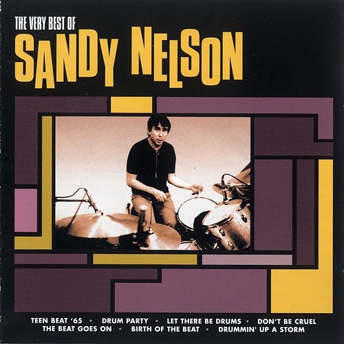 The Very Best Of Sandy Nelson Sandy Nelson