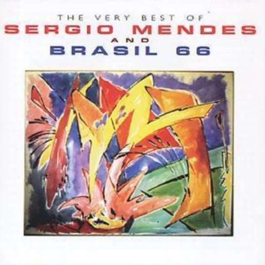 The Very Best of Sergio Mendes and Brasil 66 Mendes Sergio, Brasil 66