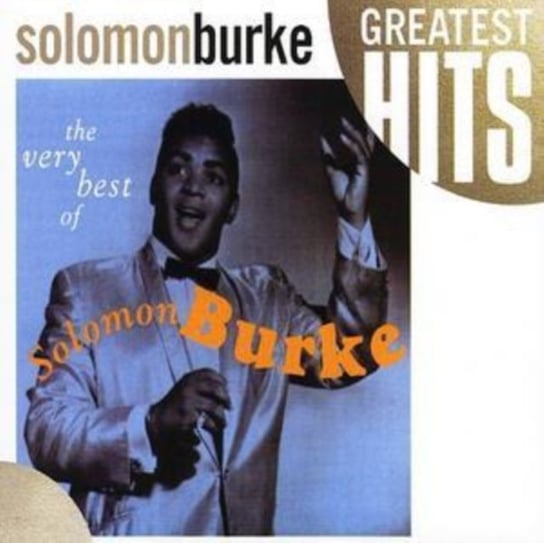 The Very Best Of Solomon Burke Burke Solomon